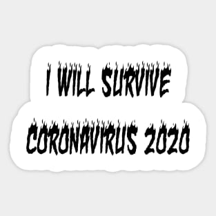 I Will Survive Corona 2020 Sticker